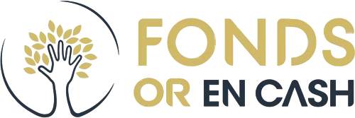 FONDS OR EN CASH